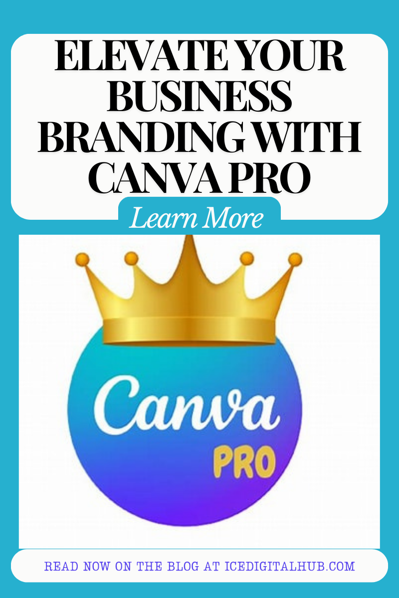 elevate your branding with canva pro